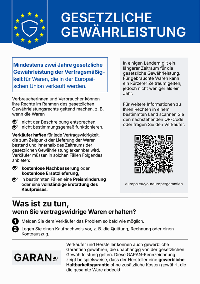 Gesetzliche Gewährleistung — mindestens zwei Jahre gesetzliche Gewährleistung der Vertragsmäßigkeit für Waren, die in der Europäischen Union verkauft werden.